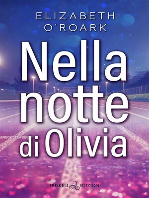 cover image of Nella notte di Olivia
